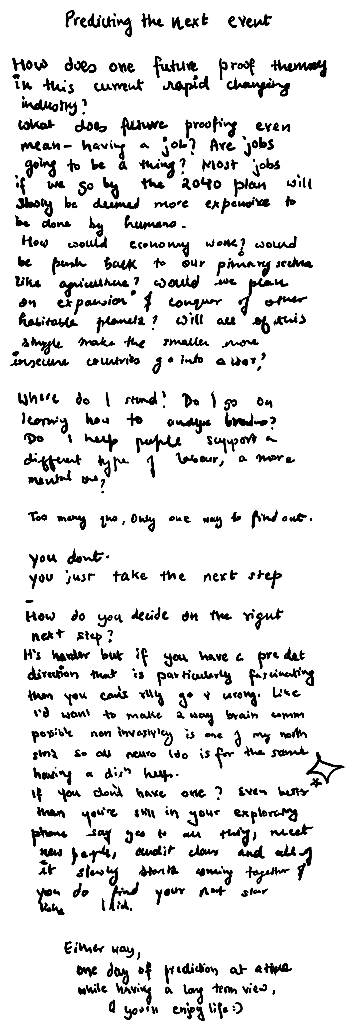 Handwritten notes exploring philosophical questions about predicting future events, future-proofing careers in rapidly changing industries, economic planning, and decision-making strategies without complete information.